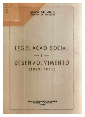 <BR>Data: 1969<BR>Endereço para citar este documento: ->www2.senado.leg.br/bdsf/item/id/222406