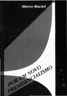 <BR>Data: 1988<BR>Responsabilidade: Marco Maciel.<BR>Endereço para citar este documento: -www2.senado.leg.br/bdsf/item/id/496256->www2.senado.leg.br/bdsf/item/id/496256