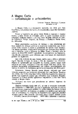 <BR>Data: 07/1986<BR>Fonte: Revista de informação legislativa, v. 23, n. 91, p. 135-140, jul./set. 1986<BR>Conteúdo: Como se processou a assinatura da Magna Carta e fatos subsequentes -- Considerações sobre a Carta de Runnymede.<BR>Parte de: ->Revista de 