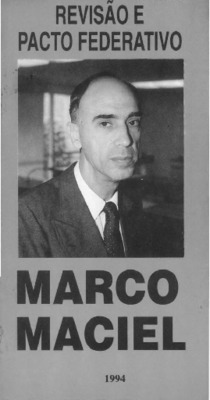 <BR>Data: 1994<BR>Responsabilidade: Marco Maciel.<BR>Endereço para citar este documento: -www2.senado.leg.br/bdsf/item/id/496276->www2.senado.leg.br/bdsf/item/id/496276