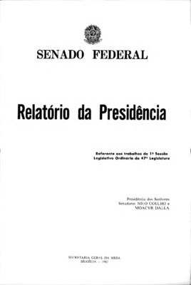 <BR>Data: 1983<BR>Responsabilidade: Senado Federal<BR>Endereço para citar este documento: -www2.senado.leg.br/bdsf/item/id/242611->www2.senado.leg.br/bdsf/item/id/242611