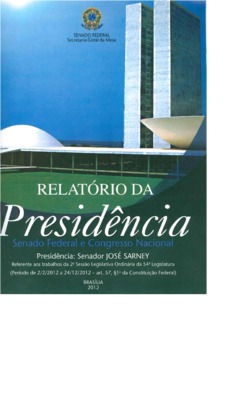 <BR>Data: 2012<BR>Responsabilidade: Senado Federal<BR>Endereço para citar este documento: ->www2.senado.leg.br/bdsf/item/id/502816