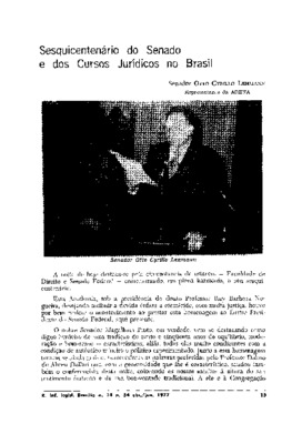 <BR>Data: 04/1977<BR>Fonte: Revista de informação legislativa, v. 14, n. 54, p. 15-20, abr./jun. 1977<BR>Parte de: ->Revista de informação legislativa : v. 14, n. 54 (abr./jun. 1977)<BR>Responsabilidade: Senador Otto Cyrillo Lehmann<BR>Endereço para citar