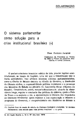 <BR>Data: 01/1978<BR>Fonte: Revista de informação legislativa, v. 15, n. 57, p. 5-10, jan./mar. 1978<BR>Parte de: ->Revista de informação legislativa : v. 15, n. 57 (jan./mar. 1978)<BR>Responsabilidade: Paulino Jacques<BR>Endereço para citar este document