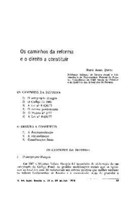 <BR>Data: 07/1978<BR>Fonte: Revista de informação legislativa, v. 15, n. 59, p. 37-52, jul./set. 1978<BR>Parte de: ->Revista de informação legislativa : v. 15, n. 59 (jul./set. 1978)<BR>Responsabilidade: René Ariel Dotti<BR>Endereço para citar este docume