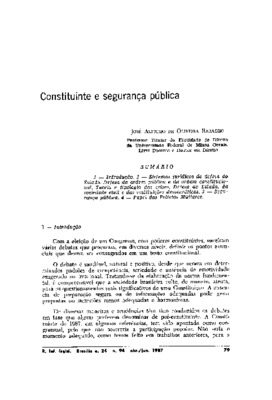 <BR>Data: 04/1987<BR>Fonte: Revista de informação legislativa, v. 24, n. 94, p. 79-108, abr./jun. 1987<BR>Conteúdo: Introdução -- Sistemas jurídicos de defesa do Estado. Defesa da ordem pública e da ordem constitucional. Teoria e tipologia das crises. Def