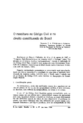 <BR>Data: 01/1988<BR>Fonte: Revista de informação legislativa, v. 25, n. 97, p. 181-190, jan./mar. 1988<BR>Conteúdo: Considerações gerais -- O nascituro no Código Civil brasileiro -- Direito Constituendo<BR>Parte de: ->Revista de informação legislativa : 