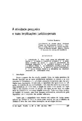 <BR>Data: 10/1988<BR>Fonte: Revista de Informação Legislativa, v. 25, n. 100, p. 367-384, out./dez. 1988<BR>Conteúdo: Introdução -- Uma visão geral da atividade pesqueira -- A pesca e o equilíbrio ecológico -- A disciplina jurídica da pesca -- Aspectos ex