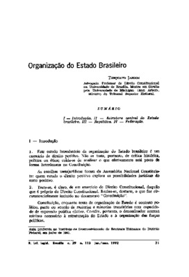 <BR>Data: 01/1992<BR>Fonte: Revista de informação legislativa, v. 29, n. 113, p. 31-52, jan./mar. 1992<BR>Parte de: ->Revista de informação legislativa : v. 29, n. 113 (jan./mar. 1992)<BR>Responsabilidade: Torquato Jardim<BR>Endereço para citar este docum