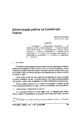 <BR>Data: 07/1993<BR>Fonte: Revista de informação legislativa, v. 30, n. 119, p. 193-204, jul./set. 1993 | Boletim de direito administrativo, v. 9, n. 7, p. 388-394, jul.  1993<BR>Conteúdo: Introdução -- Administração: abrangência do conceito -- Administr