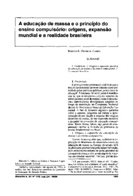 <BR>Data: 04/1994<BR>Fonte: Revista de informação legislativa, v. 31, n. 122, p. 183-196, abr./jun. 1994<BR>Conteúdo: Preâmbulo -- Origens e expansão da educação de massa e do ensino compulsório -- O contexto brasileiro<BR>Parte de: -www2.senad