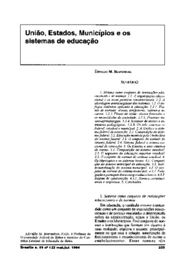 <BR>Data: 04/1994<BR>Fonte: Revista de informação Legislativa, v. 31, n. 122, p. 225-242, abr./jun. 1994<BR>Conteúdo: Sistema como conjunto de instituições educacionais e de normas -- A União e o sistema federal de educação -- Os Estados e seus sistemas d