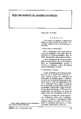 <BR>Data: 01/1994<BR>Fonte: Revista de informação legislativa, v. 31, n. 121, p. 33-34, jan/mar. 1994<BR>Conteúdo: Não protege a Constituição -- Separação de Poderes -- Não é exercício de jurisdição -- Escancarada violação do art. 5 da Constituição -- Con