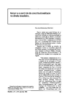 <BR>Data: 01/1994<BR>Fonte: Revista de informação legislativa, v. 31, n. 121, p. 185-188, jan./mar. 1994<BR>Parte de: ->Revista de informação legislativa : v. 31, n. 121 (jan./mar. 1994)<BR>Responsabilidade: Gilmar Ferreira Mendes<BR>Endereço para citar e