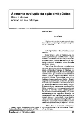 <BR>Data: 07/1994<BR>Fonte: Revista de informação legislativa, v. 31, n. 123, p. 85-98, jul./set. 1994<BR>Conteúdo: Da importância e das características do instituto -- Da recente patologia das ações civis públicas -- Conclusões<BR>Parte de: ->Revista de 