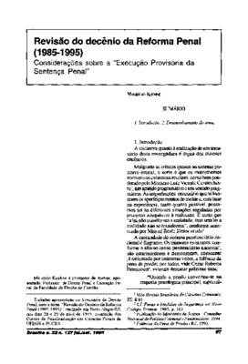 <BR>Data: 07/1995<BR>Fonte: Justitia, v. 57, n. 171, p. 26-37, jul./set. 1995 | Revista de informação legislativa, v. 32, n. 127, p. 97-107, jul./set. 1995<BR>Parte de: -www2.senado.leg.br/bdsf/item/id/496859->Revista de informação legislativa 