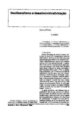 <BR>Data: 07/1995<BR>Fonte: Revista de informação legislativa, v. 32, n. 127, p. 151-159, jul/set. 1995<BR>Conteúdo: Introdução -- O direito administrativo e a estrutura de Estado -- Administrativização no Brasil -- O interesse público -- O direito e as a