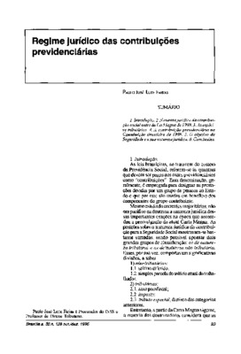 <BR>Data: 10/1995<BR>Fonte: Revista de informação legislativa, v. 32, n. 128, p. 83-90, out./dez. 1995 | Revista de previdência social, v. 19, n. 180, p. 793-800, nov.  1995<BR>Conteúdo: Introdução -- Natureza jurídica da contribuição social antes da Lei 