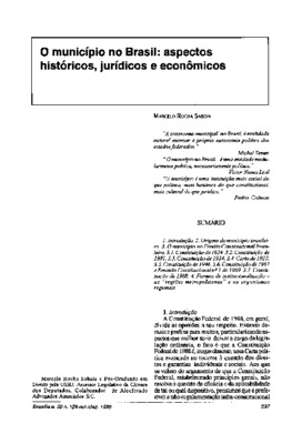 <BR>Data: 10/1995<BR>Fonte: Revista de informação legislativa, v. 32, n. 128, p. 237-244, out./dez. 1995<BR>Conteúdo: Introdução -- Origens do município brasileiro -- O município no direito constitucional brasileiro -- Formas de institucionalização: as -r