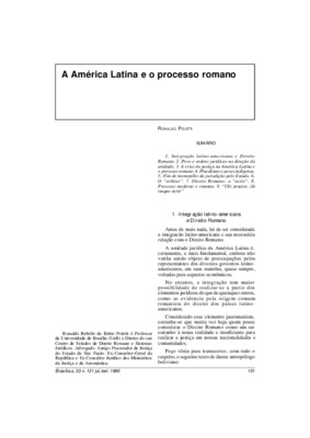 <BR>Data: 07/1996<BR>Fonte: Revista de informação legislativa, v. 33, n. 131, p. 151-165, jul./set. 1996<BR>Conteúdo: Integração latino-americana e direito romano -- Povo e ordens jurídicas na direção da unidade --  A crise da justiça na América Latina e 