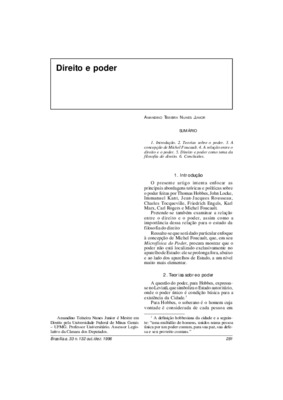 <BR>Data: 10/1996<BR>Fonte: Revista de informação legislativa, v. 33, n. 132, p. 281-287, out./dez. 1996<BR>Conteúdo: Introdução -- Teorias sobre o poder -- A concepção de Michel Foucault -- A relação entre o direito e o poder -- Direito e poder como tema