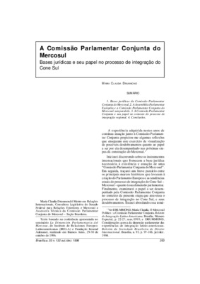 <BR>Data: 10/1996<BR>Fonte: Revista de informação legislativa, v. 33, n. 132, p. 253-258, out./dez. 1996<BR>Conteúdo: Bases jurídicas da Comissão Parlamentar Conjunta do Mercosul -- A Assembléia Parlamentar Européia e a Comissão Parlamentar Conjunta do Me