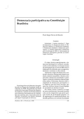 <BR>Data: 04/2008<BR>Fonte: Revista de informação legislativa, v. 45, n. 178, p. 181-193, abr./jun. 2008<BR>Conteúdo: Democracia direta -- Democracia indireta -- Democracia semidireta -- Democracia semidireta e participativa -- Sistema democrática estabel