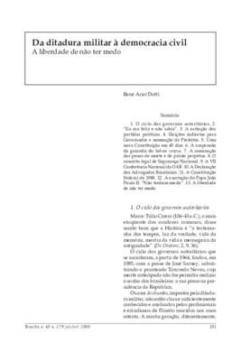 <BR>Data: 07/2008<BR>Fonte: Revista de informação legislativa, v. 45, n. 179, p. 191-205, jul./set. 2008<BR>Conteúdo: O ciclo dos governos autoritários -- A extinção dos partidos políticos -- Eleições indiretas para Governador e nomeação de Prefeitos -- U