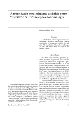 <BR>Data: 04/2009<BR>Fonte: Revista de informação legislativa, v. 46, n. 182, p. 89-101, abr./jun. 2009<BR>Conteúdo: Apresenta informações sobre a fecundação artificial em diversos países tais como : Bélgica, Canadá, Alemanha, França, Itália, Reino Unido,