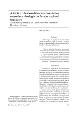 <BR>Data: 04/2009<BR>Fonte: Revista de informação legislativa, v. 46, n. 182, p. 211-226, abr./jun. 2009<BR>Parte de: ->Revista de informação legislativa : v. 46, n. 182 (abr./jun. 2009)<BR>Responsabilidade: Ben-Hur Rava<BR>Endereço para citar este docume