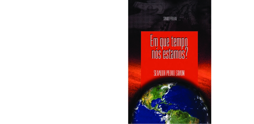 <BR>Data: 2008<BR>Responsabilidade: Senador Pedro Simon<BR>Endereço para citar este documento: -www2.senado.gov.br/bdsf/item/id/505788->www2.senado.gov.br/bdsf/item/id/505788