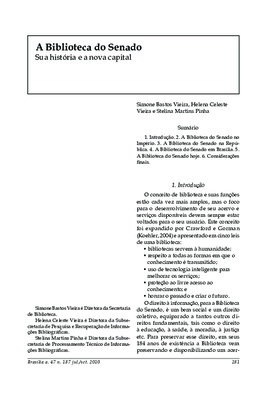 <BR>Data: 07/2010<BR>Fonte: Revista de informação legislativa, v. 47, n. 187, p. 281-299, jul./set. 2010<BR>Parte de: ->Revista de informação legislativa : v. 47, n. 187 (jul./set. 2010)<BR>Responsabilidade: Simone Bastos Vieira, Helena Celeste Vieira e S