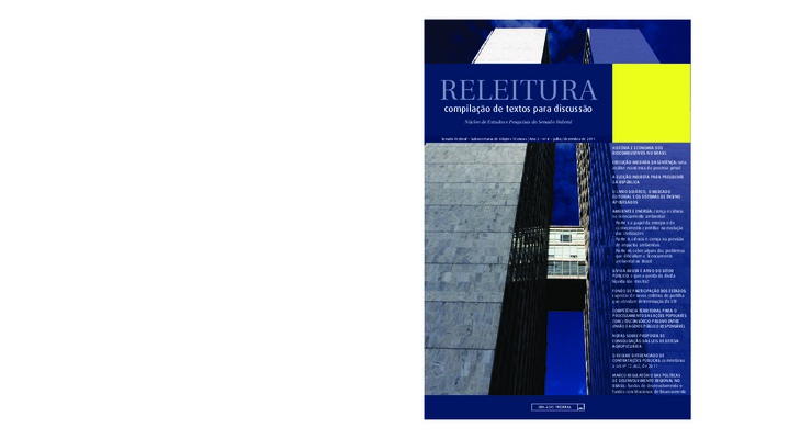 <BR>Data: 07/2011<BR>Responsabilidade: Núcleo de Estudos e Pesquisas do Senado Federal<BR>Endereço para citar este documento: -www2.senado.gov.br/bdsf/item/id/502965->www2.senado.gov.br/bdsf/item/id/502965