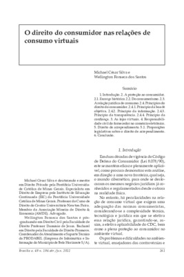 <BR>Data: 04/2012<BR>Fonte: Revista de informação legislativa, v. 49, n. 194, p. 261-281, abr./jun. 2012.<BR>Conteúdo: Princípios do direito do consumidor -- Princípio da boa-fé objetiva -- Princípio da informação -- Princípio da transparência -- Princípi