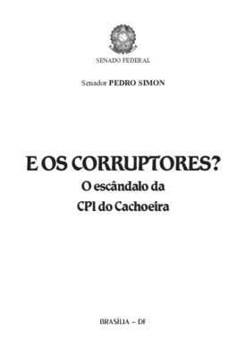 <BR>Data: 2012<BR>Responsabilidade: Pedro Simon<BR>Endereço para citar este documento: -www2.senado.gov.br/bdsf/item/id/505789->www2.senado.gov.br/bdsf/item/id/505789