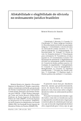 <BR>Data: 10/2012<BR>Fonte: Revista de informação legislativa, v. 49, n. 196, p. 111-132, out./dez. 2012.<BR>Conteúdo: Reconhecimento de direitos das populações indígenas -- Direito de voto -- Condições de elegibilidade -- Inelegibilidade -- Privação dos 