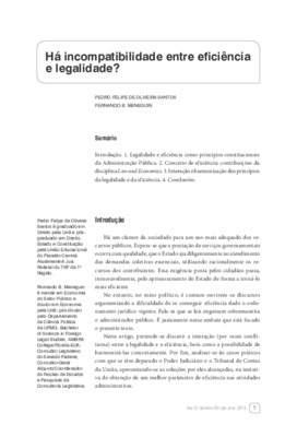 <BR>Data: 01/2014<BR>Fonte: Revista de informação legislativa, v. 51, n. 201, p. 7-16, jan./mar. 2014.<BR>Conteúdo: Legalidade e eficiência como princípios constitucionais da Administração pública -- Conceito de eficiência : contribuições da disciplina La