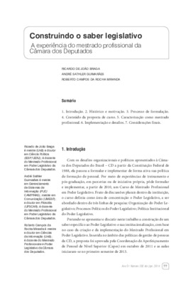 <BR>Data: 04/2014<BR>Fonte: Revista de informação legislativa, v. 51, n. 202, p. 77-91, abr./jun. 2014.<BR>Parte de: ->Revista de informação legislativa : v. 51, n. 202 (abr./jun. 2014)<BR>Responsabilidade: Ricardo de João Braga, André Sathler Guimarães, 