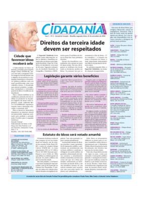 <BR>Data: 22/09/2003<BR>Fonte: Jornal do Senado, Vol. 1 n. 2, 22 de set. 2003<BR>Endereço para citar este documento: -www2.senado.leg.br/bdsf/item/id/70198->www2.senado.leg.br/bdsf/item/id/70198