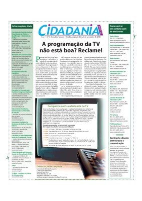 <BR>Data: 03/11/2003<BR>Fonte: Jornal do Senado, v. 1, n. 8, 03 de nov. de 2003<BR>Endereço para citar este documento: ->www2.senado.leg.br/bdsf/item/id/70256