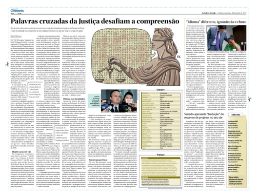 <BR>Data: 26/06/2012<BR>Fonte: Jornal do Senado, v. 10, n. 394, 26 jun. 2012. Especial Cidadania<BR>Endereço para citar este documento: -www2.senado.leg.br/bdsf/item/id/242652->www2.senado.leg.br/bdsf/item/id/242652