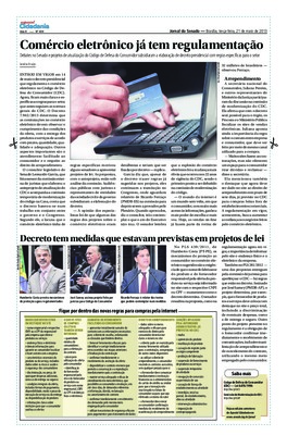 <BR>Data: 21/05/2013<BR>Fonte: Jornal do Senado, v. 10, n. 430, 21 mai. 2013. Especial Cidadania<BR>Conteúdo: Decreto tem medidas que estavam previstas em projetos de lei -- Fique por dentro das novas regras para compras pela internet.<BR>Endereço para ci