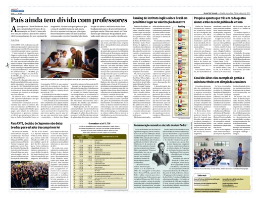 <BR>Data: 15/10/2013<BR>Fonte: Jornal do Senado, v. 11, n. 449, 15 out. 2013. Especial Cidadania<BR>Conteúdo: Ranking de instituto inglês coloca Brasil em penúltimo lugar na valorização do mestre -- Pesquisa aponta que três em cada quatro alunos estão na 