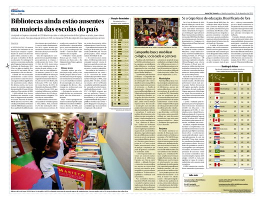 <BR>Data: 10/12/2013<BR>Fonte: Jornal do Senado, v. 11, n. 456, 10 dez. 2013. Especial Cidadania<BR>Conteúdo: Se a Copa fosse de educação, Brasil ficaria de fora -- Campanha busca mobilizar colégios, sociedade e gestores<BR>Responsabilidade: Tatiana Beltr