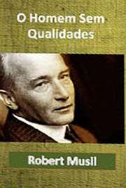    melhores livros literatura todos tempos. Robert Musil (Klagenfurt, 6 de novembro de 1880 — Genebra, 15 de abril de 1942) foi um escritor austríaco, um Ao lado de Franz Kafka, Marcel Proust e James Joyce forma o grupo dos grandes prosadores do sé