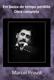   Em busca do tempo perdido é uma obra romanesca de Marcel Proust escrita entre 1908-1909 e 1922, publicada entre 1913 e 1927 em sete volumes, os três últimos No caminho de Swann / À sombra das raparigas em flor / O caminho de Guermantes / Sodoma e Gomor