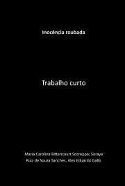   "Essa pesquisa teve como objetivo caracterizar os danos físicos e psicológicos causados pelo abuso sexual intra-familiar contra criança. A partir de visitas em uma instituição filantrópica e do contato com as vítimas do abuso, através de brincadei