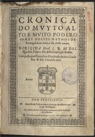 ANDRADE, Francisco de, 1540-1614<br/>Cronica do muyto alto e muito poderoso Rey destes Reynos de Portugal Dom Ioão o III. deste nome... / composta por Francisco d Andrada do seu Conselho.... - Impresa em Lisboa : por Iorge Rodriguez : ha custa do autor : vendesse na Rua Nova em casa de Francisco Lopez livreiro, 1613. - [20], 113, 134, 131, 155 f. ; 2º (27 cm)