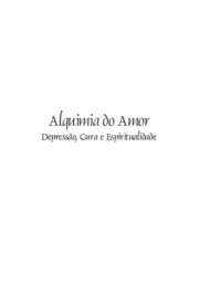   Estudo profundo sobre a depressão, em que o autor apresenta seus principais sintomas, suas causas e formas de tratamento. Procura também desmistificá-la, est