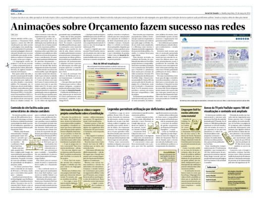 <BR>Data: 25/03/2014<BR>Fonte: Jornal do Senado, v.12, n. 464, 25 mar. 2014. Especial Cidadania<BR>Conteúdo: Conteúdo do site facilita aulas para universitários de ciências contábeis -- Internauta divulga os vídeos e sugere projeto semelhante sobre a Cons